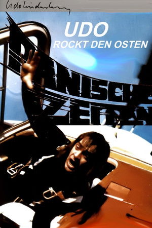 Panische Zeiten - Udo Lindenberg rockt den Osten