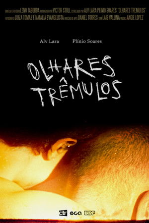 Olhares Trêmulos