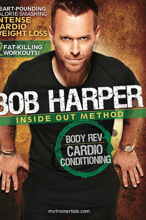 Bob Harper: Inside Out Method - Body Rev Cardio Conditioning Workout 1