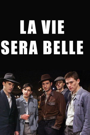 La Vie sera belle