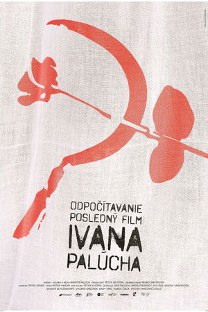Odpočítavanie, posledný film Ivana Palúcha