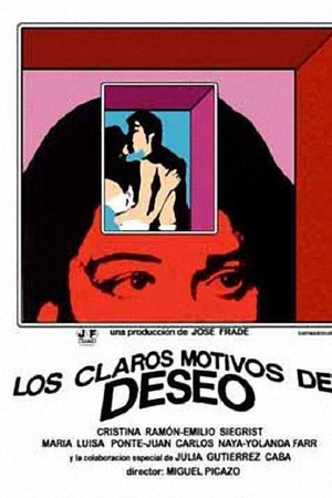 Los claros motivos del deseo