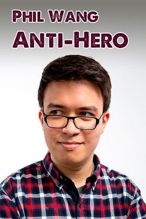 Phil Wang: Anti-Hero