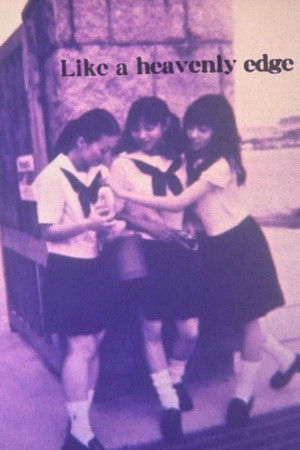 Like a Heavenly Edge