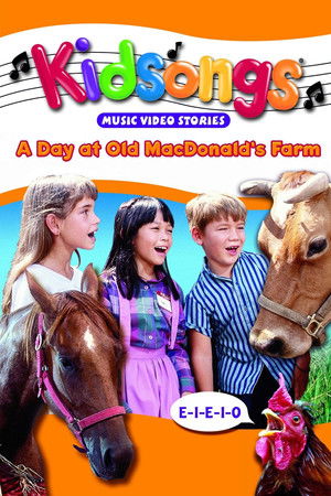 Kidsongs: A Day at Old MacDonald's Farm