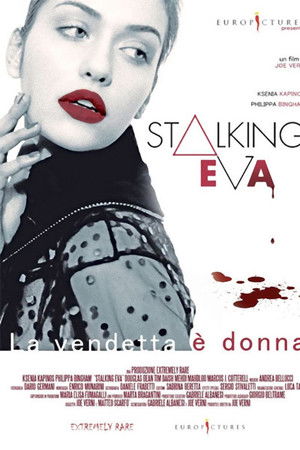 Stalking Eva