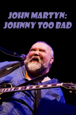 John Martyn: Johnny Too Bad