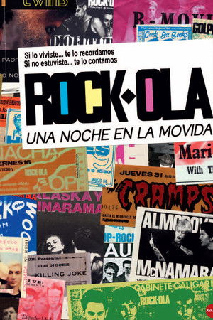 Rock-Ola, una noche en la Movida