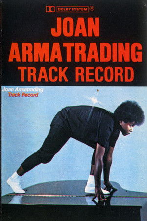 Joan Armatrading - Track Record