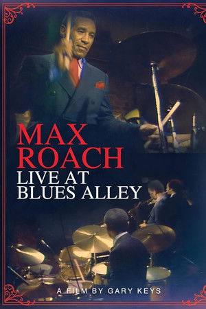 Max Roach: Live at Blues Alley