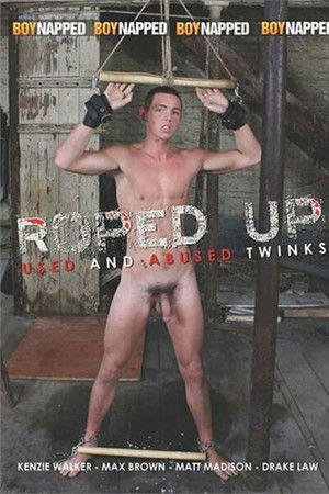 Roped Up: Used and Abused Twinks