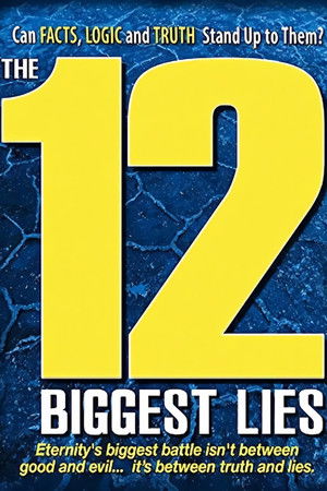 The 12 Biggest Lies