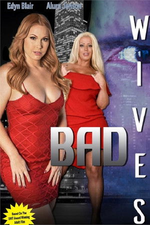 Bad Wives