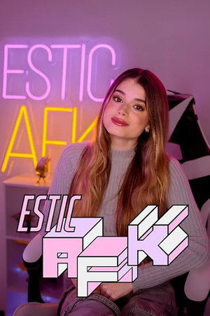 Estic AFK