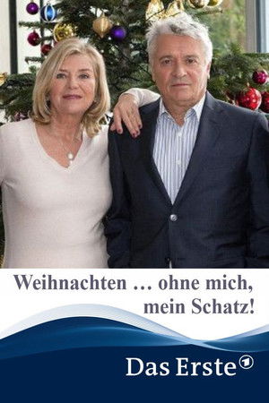 Weihnachten … ohne mich, mein Schatz!
