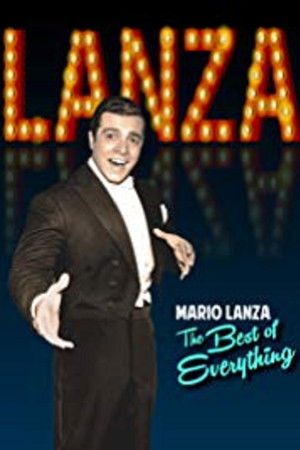 Mario Lanza: The Best of Everything