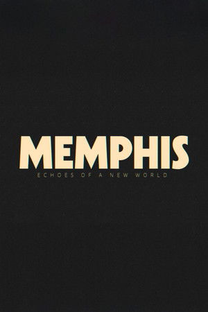 Memphis - Echoes of a New World