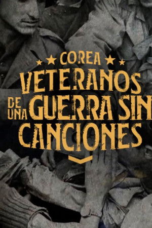 Corea: Veteranos de una guerra sin canciones