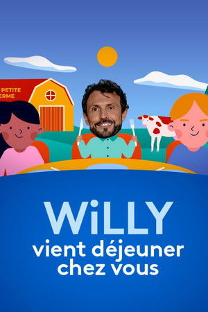 Willy vient déjeuner chez vous
