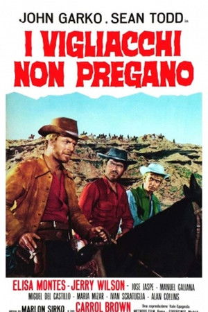 I vigliacchi non pregano