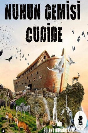 Nuh'un Gemisi Cudi'de