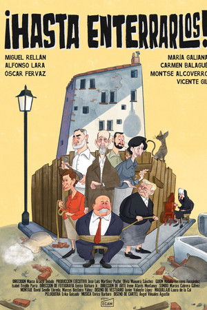 ¡Hasta enterrarlos!