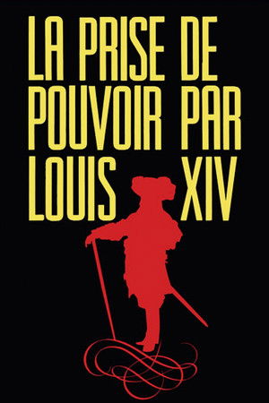 La Prise de pouvoir par Louis XIV