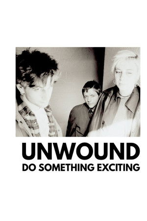 Unwound - Do Something Exciting