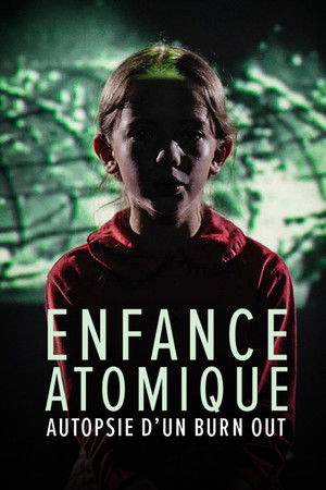 L'enfance atomique, autopsie d'un burn-out