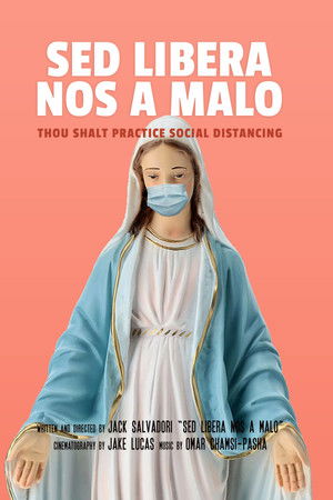 Sed Libera Nos A Malo