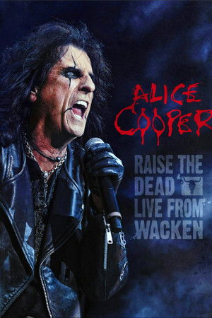 Alice Cooper: Raise the Dead (Live from Wacken)