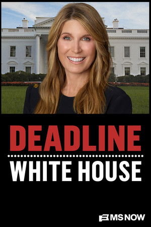 Deadline: White House
