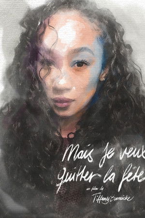 Mais Je Veux Quitter La Fête