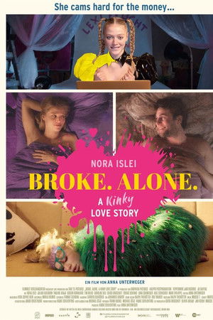 BROKE. ALONE. A kinky love story