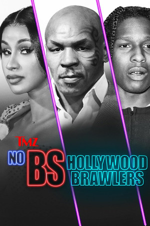 TMZ Presents | No BS: Hollywood Brawlers