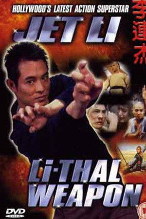 Jet Li: Li-Thal Weapon