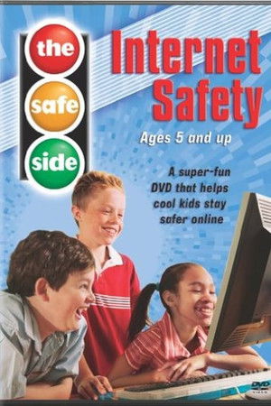 The Safe Side: Internet Safety