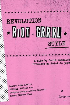 Riot Grrrl – Quand les filles ont pris le pouvoir