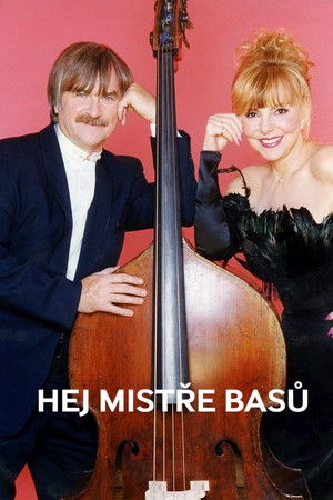 Hej, Mistře Basů (Hana Zagorová, Karel Vágner A Hosté V Lucerně)