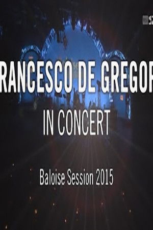 Francesco De Gregori - Baloise session