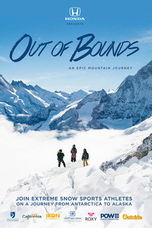 Out of Bounds: An Epic Mountain Journey