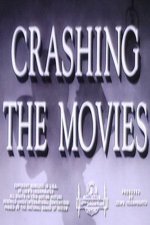 Crashing the Movies
