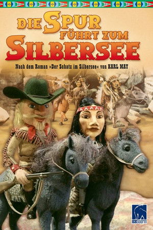 Die Spur führt zum Silbersee