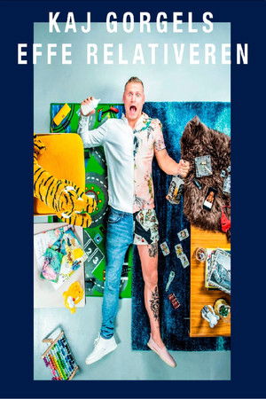Kaj Gorgels: Effe Relativeren