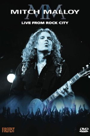 Mitch Malloy Live From Rock City