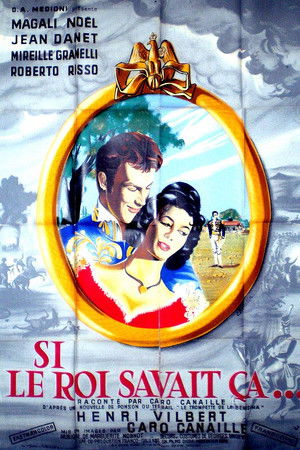 Si le roi savait ça