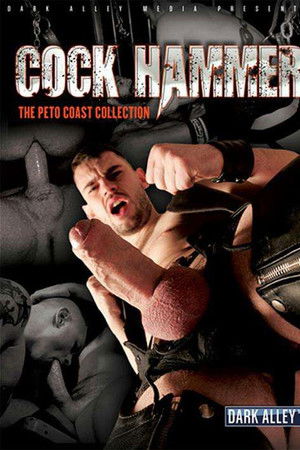 Cock Hammer: The Peto Coast Collection