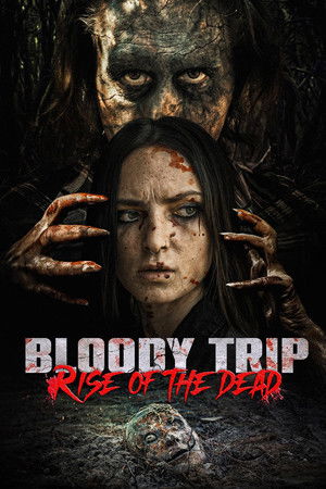 Bloody Trip: Rise of the Dead
