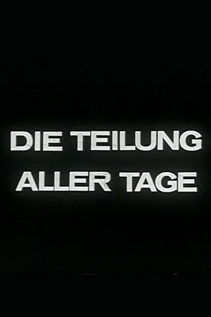 Die Teilung aller Tage