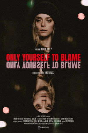 Only Yourself To Blame